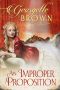 [Steamy Regency Romance 08] • An Improper Proposition